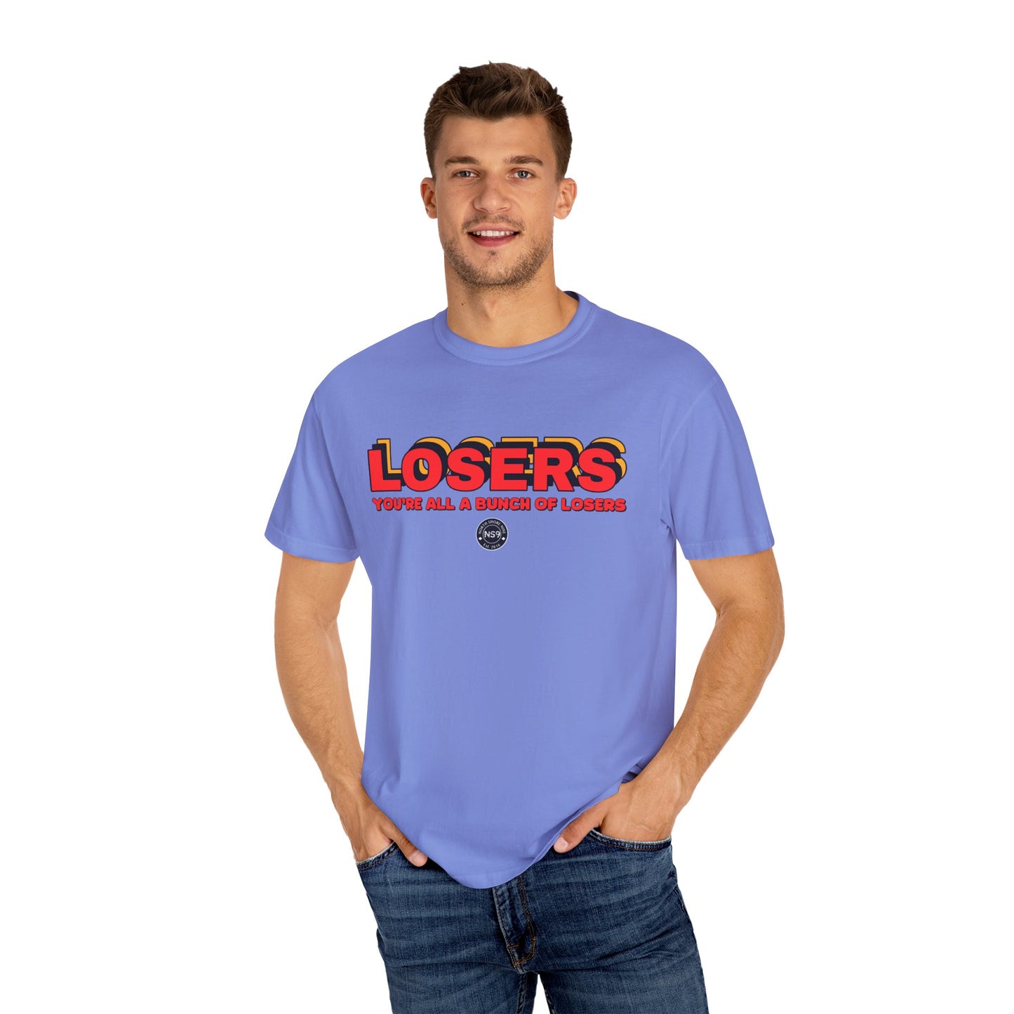 You're All A Bunch Of Losers