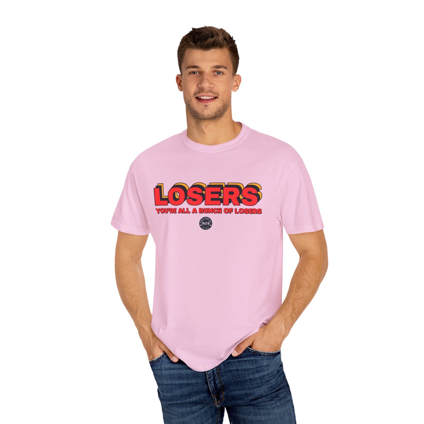 You're All A Bunch Of Losers