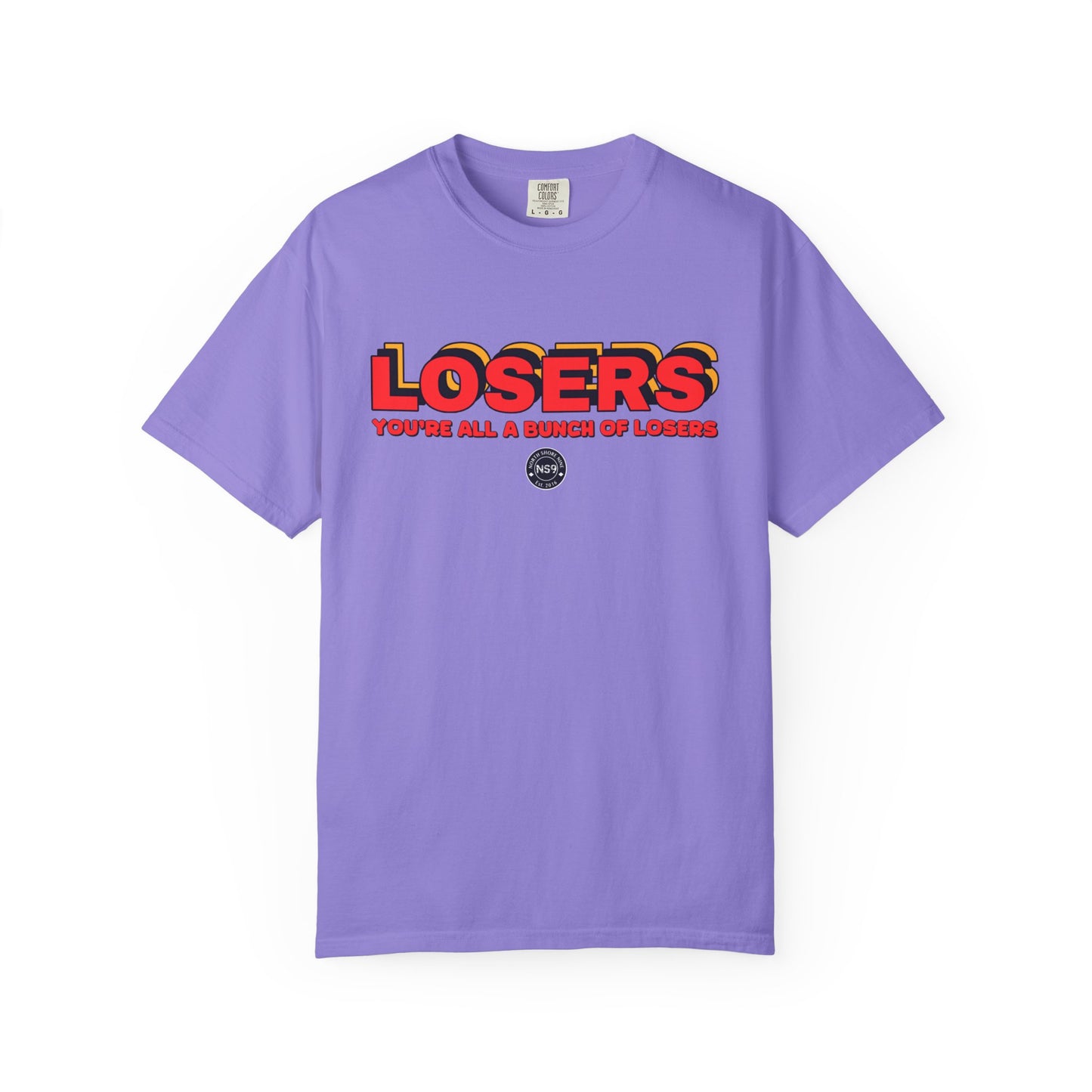 You're All A Bunch Of Losers