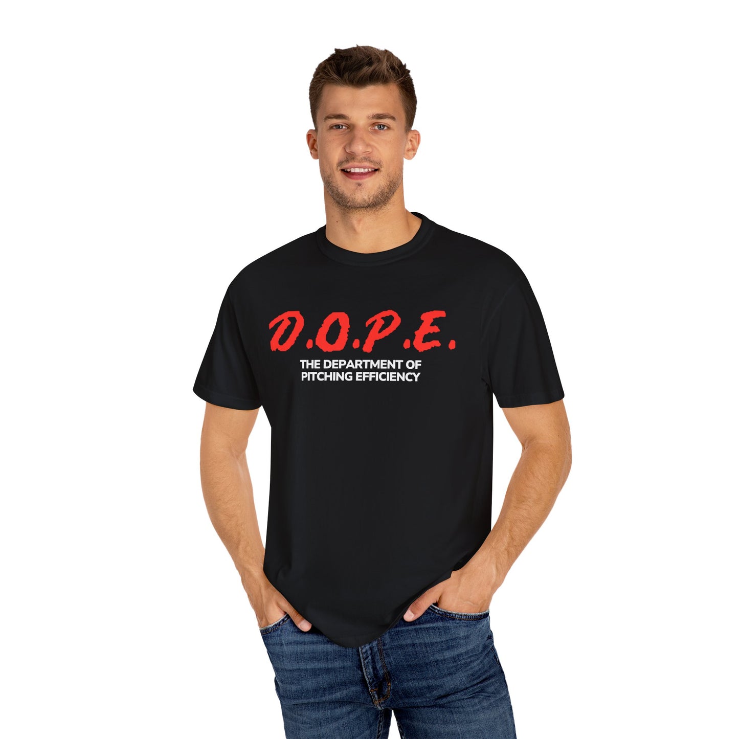 D.O.P.E. Department Of Pitching Efficiency - Unisex Garment-Dyed T-Shirt