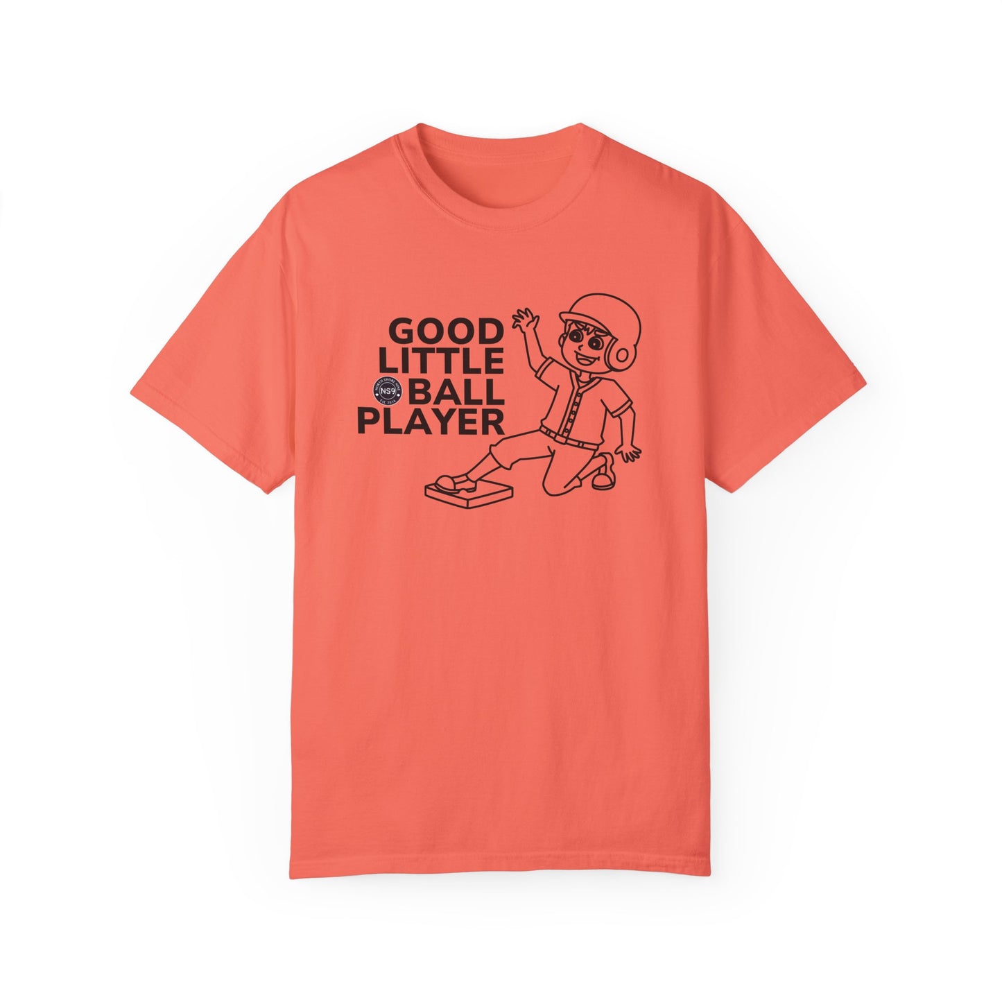 Good Little Ball Player Unisex Garment-Dyed T-Shirt